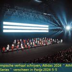 Blijf het Olympische verhaal schrijven, Adidas 2024 ＂Athlete Equipment Series＂ verscheen in Parijs